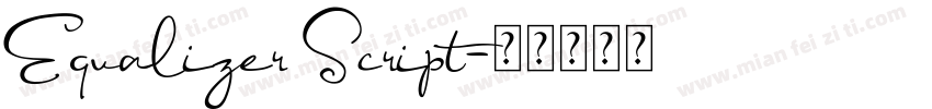 Equalizer Script字体转换